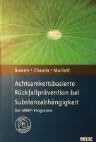 Achtsamkeitsbasierte Rückfallprävention bei Substanzabhängigkeit Baden-Württemberg - Aidlingen Vorschau