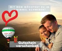 ♥️ Exklusive Ballonfahrt zu zweit ♥️ Romantik pur Bayern - Augsburg Vorschau