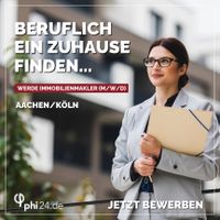 Beruflich ein Zuhause finden - Werde Immobilienmakler (m/w/d) Aachen - Aachen-Brand Vorschau