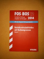 FOS BOS 12 Fachabitur-Prüfungsaufgaben mit Lösungen 2014 BwR Bayern - Fraunberg Vorschau