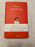 Mensch sein ist vor allem die Hauptsache✨Rosa Luxemburg Mecklenburg-Vorpommern - Neubrandenburg Vorschau