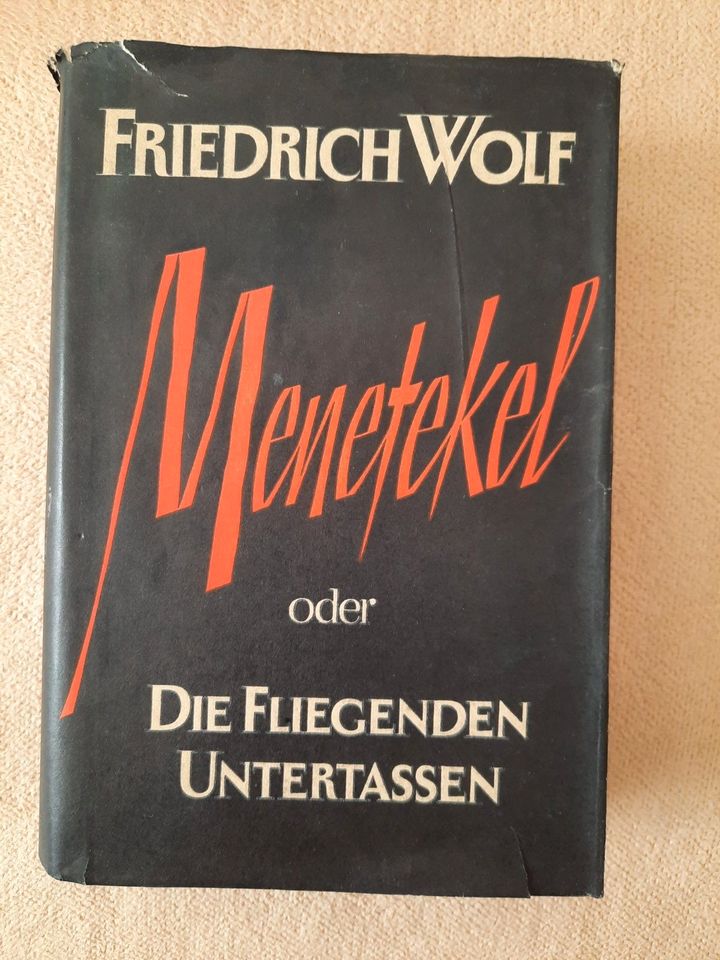 Friedrich Wolf - Menetekel oder Die fliegenden Untertassen in Berlin