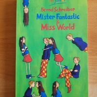 JUGENDBUCH "Mister Fantastic & Miss World" von B. Schreiber Rheinland-Pfalz - Marnheim Vorschau