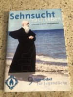 Sehnsucht nach Leben Pater Josef Kentenich 9 Tage Gebet Jugend Rheinland-Pfalz - Mandel Vorschau