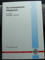 Die homöopathische Alltagspraxis Hessen - Reichelsheim (Wetterau) Vorschau