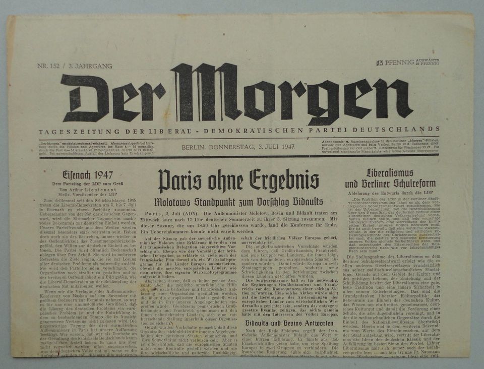 Der Morgen – 3.7.1947 Berlin – Liberal-Demokratischen Partei DE in Bad Dürkheim