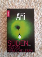 Süden und das heimliche Leben*Friedrich Ani Eimsbüttel - Hamburg Niendorf Vorschau