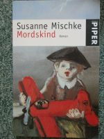 Mordskind von Susanne Mischke Krimi Hessen - Ober-Mörlen Vorschau