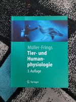 Tier- und Humanphysiologie Müller Frings 3. Auflage Nordrhein-Westfalen - Niederkassel Vorschau