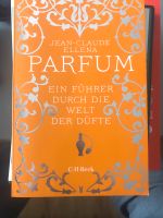 Jean-Claude Ellena - Parfüm (Buch) Niedersachsen - Emden Vorschau