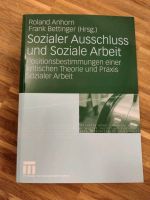 Sozialer Ausschluss und Soziale Arbeit, 1. Auflage Leipzig - Großzschocher Vorschau