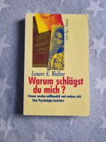 Warum schlägst Du mich? Frauen werden mißhandelt un... | Buch | Z Nordrhein-Westfalen - Velbert Vorschau