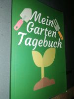 Mein Garten Buch Tagebuch Ernste Aussaat Blumen Gemüse Berlin - Pankow Vorschau