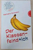 Barbara Bollwahn "Der Klassenfeind + ich" Niedersachsen - Bodenwerder Vorschau