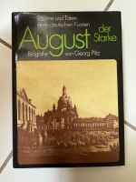 Georg Piltz - August der Starke - Buch Dresden - Johannstadt Vorschau