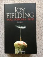 Tanz,Püppchen,Tanz von Joy Fielding (Roman) Bayern - Bad Birnbach Vorschau