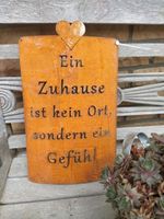 Schild mit Spruch Rost Deko Gartendeko Haustür Geschenk Nordrhein-Westfalen - Soest Vorschau