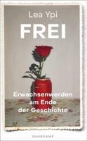 Lea Ypi - Frei, Roman Albanien Sozialismus Suhrkamp gebunden Sachsen-Anhalt - Tangermünde Vorschau