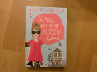 “ Schau mir in die Augen, Audrey”- Sophie Kinsell Rheinland-Pfalz - Emmelshausen Vorschau