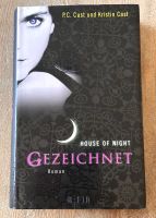 Gezeichnet - House of Night Band 1 Hardcover von P.C. Cast & K.C Schleswig-Holstein - Preetz Vorschau