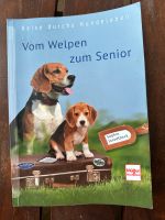 Hundebuch: Vom Welpen zum Senior Duisburg - Rumeln-Kaldenhausen Vorschau
