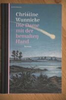 Christiane Wunnicke: Die Dame mit der bemalten Hand Bad Godesberg - Schweinheim Vorschau