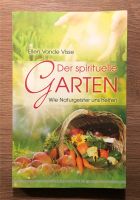 Der spirituelle Garten - von Ellen Vande Visse Sachsen-Anhalt - Halle Vorschau