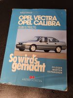 Calibra Vectra Reparatur Handbuch gebraucht Saarbrücken-Halberg - Schafbrücke Vorschau