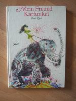 Mein Freund Karfunkel + DDR Kinderbuch + 1979 Leipzig - Grünau-Mitte Vorschau