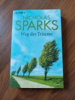 Taschenbuch "Weg der Träume" von Nicholas Sparks Baden-Württemberg - Karlsruhe Vorschau