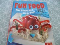 Fun food neue kreative Ideen aus der Küche Band 2 Kochbuch Backen Bayern - Mitterteich Vorschau