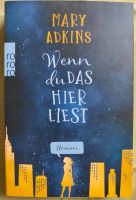 Mary Adkins Wenn du das hier liest Roman Buch Bayern - Marktoberdorf Vorschau