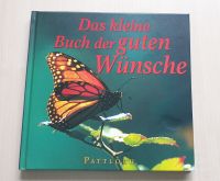 Das kleine Buch der guten Wünsche | Geschenk | Buch Pattloch Dortmund - Benninghofen Vorschau