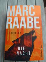 Marc Raabe "Die Nacht" Thriller neuwertig Nordrhein-Westfalen - Kleve Vorschau