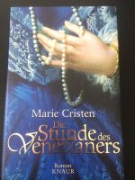 Die Stunde des Venezianers Roman von Marie Cristen Essen - Essen-Werden Vorschau