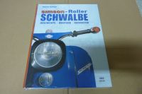 Sachbuch - SIMSON-Roller Schwalbe - Geschichte, Wartung Reparatur Berlin - Hellersdorf Vorschau