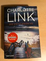 Buch Charlotte Link  Die Entscheidung Eimsbüttel - Hamburg Schnelsen Vorschau