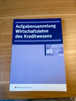 Aufgabensammlung Wirtschaftslehre des Kreditwesens Hessen - Wölfersheim Vorschau