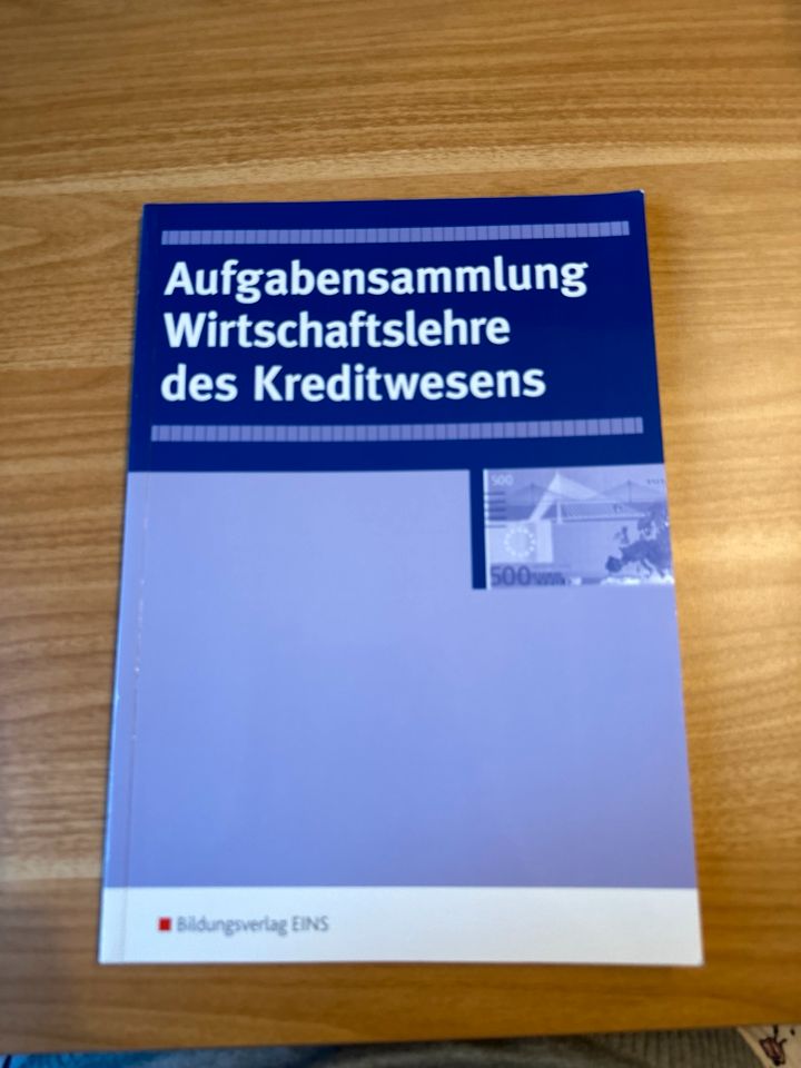 Aufgabensammlung Wirtschaftslehre des Kreditwesens in Wölfersheim