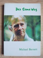 Michael Barnett - Der Soma Weg Bonn - Nordstadt  Vorschau