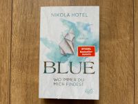 NIKOLA HOTEL Paper-Love Bd. 2 BLUE Wo immer du mich findest ROMAN Nordrhein-Westfalen - Herne Vorschau