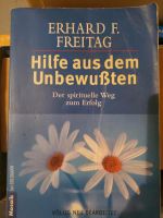 Erhard F. Freitag   Hilfe aus dem Unbewussten Sachsen - Torgau Vorschau