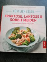 Kochbuch Laktose- u.Fructoseintollerant Bayern - Haibach Unterfr. Vorschau