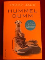 Buch „Hummel Dumm“ von Tommy Jaud - ungelesen Baden-Württemberg - Möglingen  Vorschau