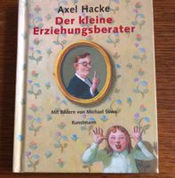 Axel Hacke: Der kleine Erziehungsberater Baden-Württemberg - Freiburg im Breisgau Vorschau