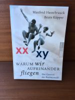 XX XY Warum wir auf einander fliegen Die Gesetze der Partnerwahl München - Maxvorstadt Vorschau