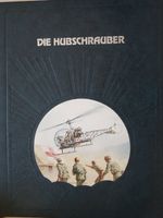 DIE HUBSCHRAUBER aus Serie Geschichte d. Luftfahrt Time-Life Bayern - Prichsenstadt Vorschau