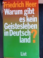 "Warum gibt es kein Geistesleben in Deutschland" Friedrich Heer Frankfurt am Main - Bockenheim Vorschau