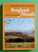 Bergland-Mosaik - Ein Buch vom Erzgebirge Sachsen - Zwickau Vorschau