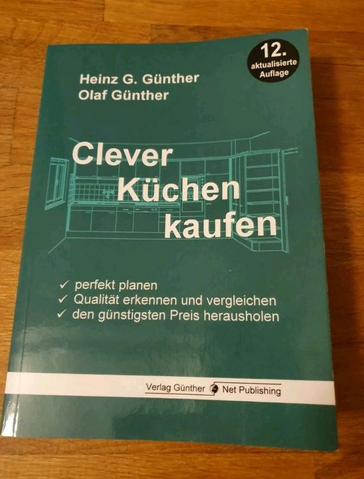 Buch Clever Küchen kaufen von Heinz G. GÜNTHER  Küchenkauf Tipps in Pflaumdorf